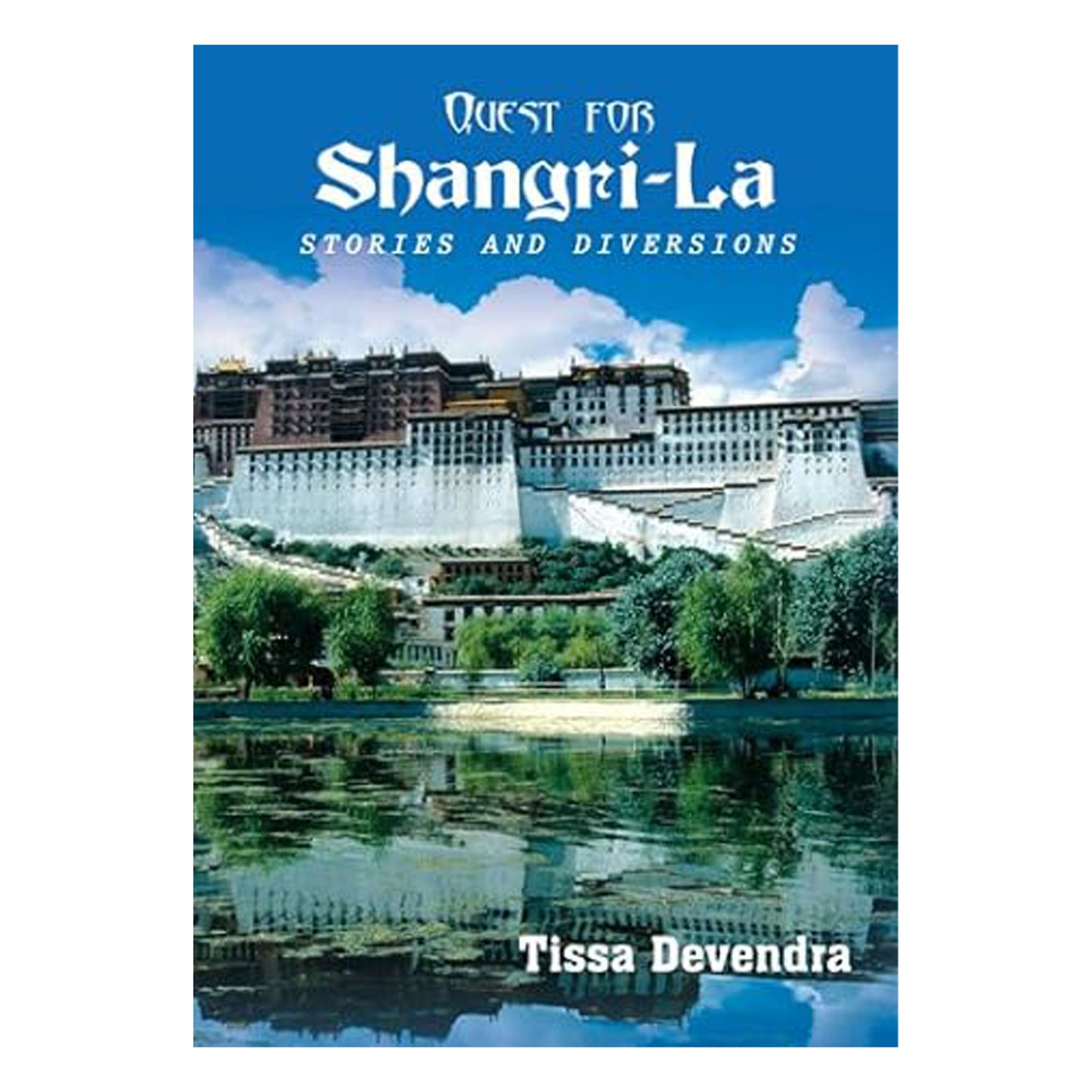 Quest For Shangri-La