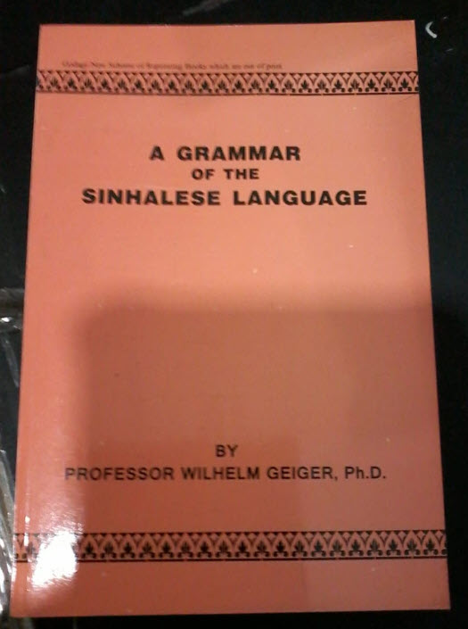 A Grammar of The Sinhalese Language