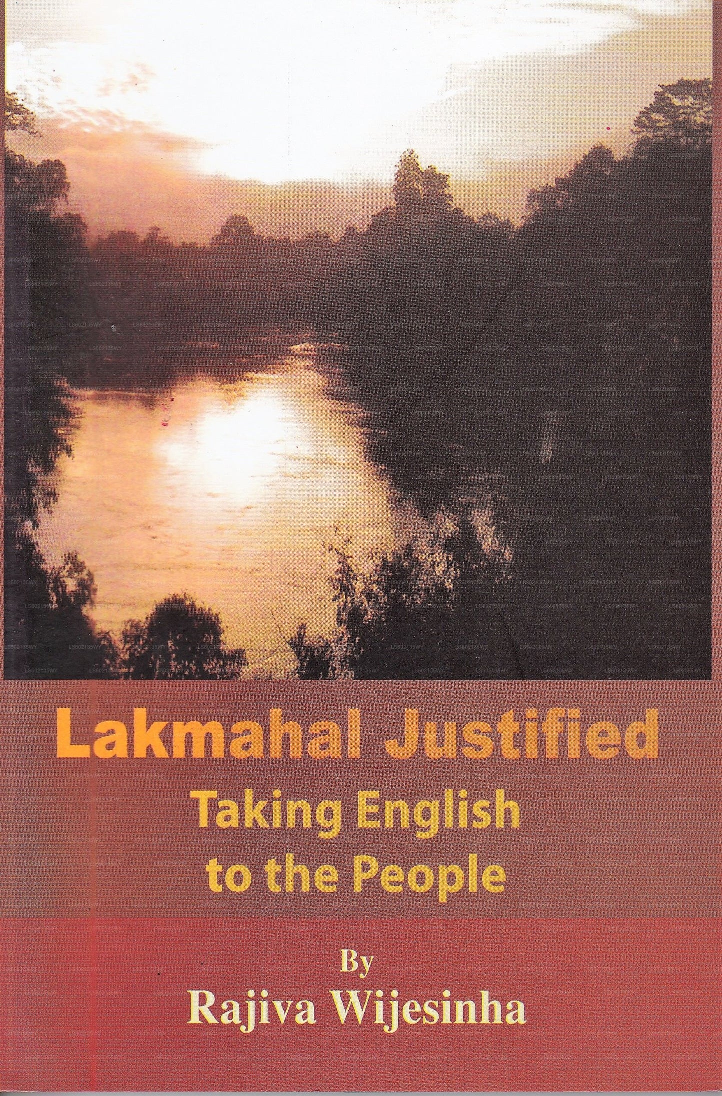 Lakmahal Justified Taking English To The People