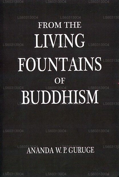 From The Living Fountains of Buddhism