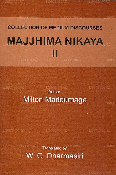 Collection of Medium Discourses Majjhima Nikaya Ii