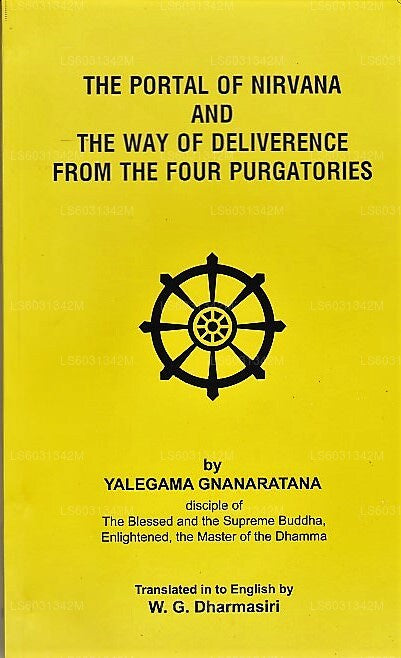 The Portal of Nirvana and The Way of Deliverence From The Four Purgatories