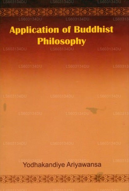 Application of Buddhist Philosophy
