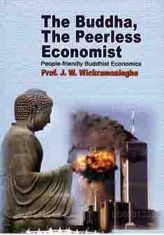The Buddha, The Peerless Economist