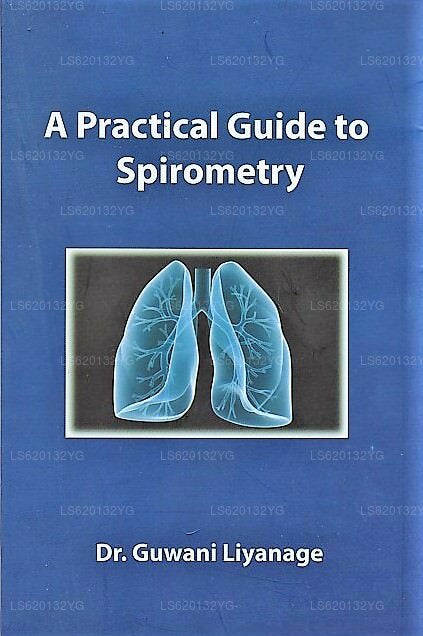 A Practical Guide To Spirometry