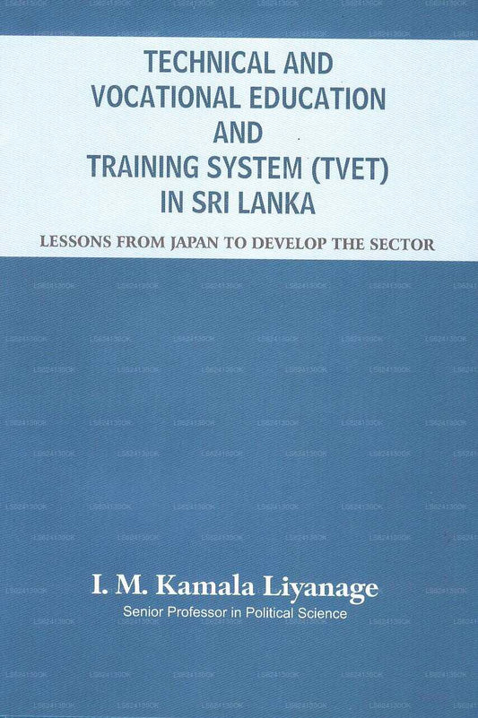 Technical and Vocational Education and Training System (Tvet) In Sri Lanka