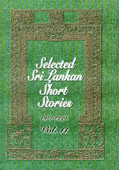 Selected Sri Lankan Short Stories Vol.11