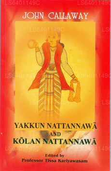 Yakkun Nattannawa and Kolan Nattannawa