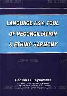Lanuage As A Tool of Reconciliation &Amp; Ethnic Harmony