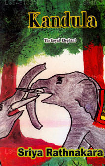 Kandula - The Royal Elephant