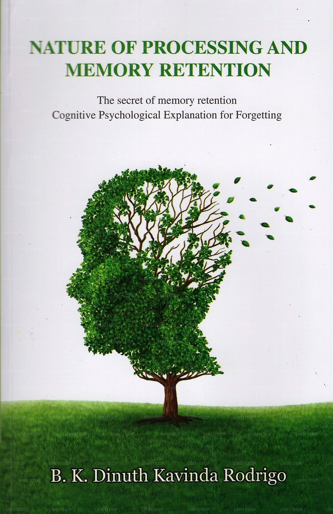 Nature of Processing and Memory Retention(The Secret of Memory Retention Cognitive Psychological Exp