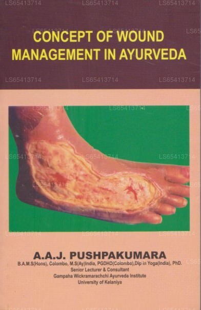 Concept of Wound Management In Ayurveda