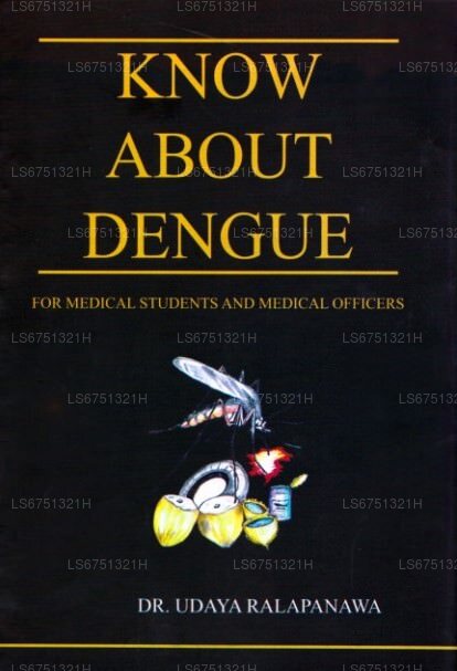 Know About Dengue